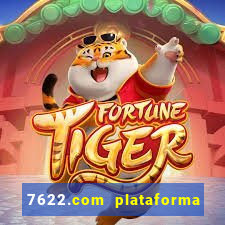 7622.com plataforma de jogos